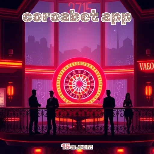 coroabet app: Torneios Que Transformam Sua Experiência de Jogo